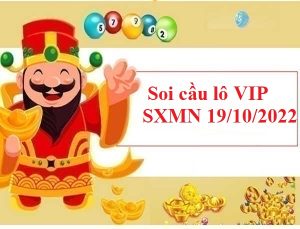 Soi cầu lô VIP SXMN 19/10/2022 hôm nay