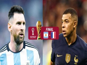 Nhận Định Tỷ Lệ World Cup Trận Đấu Chung Kết : Argentina vs Pháp