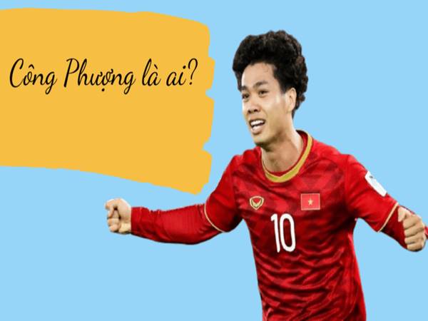 Tiểu sử Nguyễn Công Phượng: Ngôi sao bóng đá Việt Nam