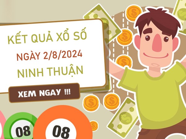 Thống kê XSNT 2/8/2024 chốt chạm giải đặc biệt thứ 6