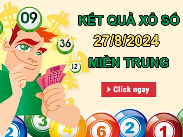 Thống kê XSMT 27/8/2024 chốt bao loto 2 số