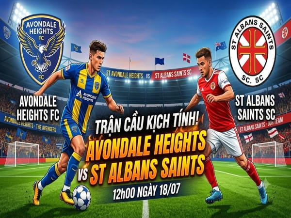 Avondale Heights vs St Albans Saints nhận định, dự đoán đêm nay